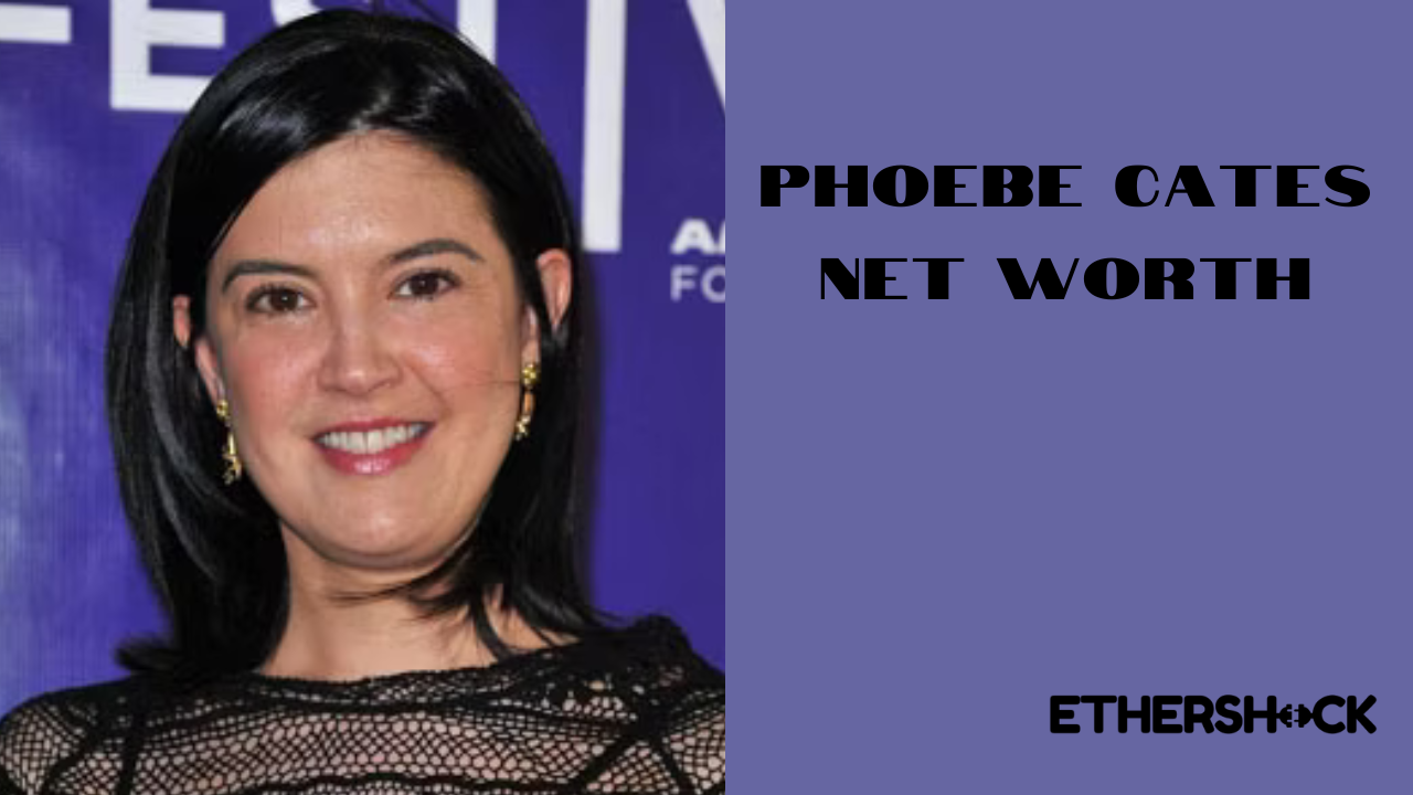 phoebe cates net worth