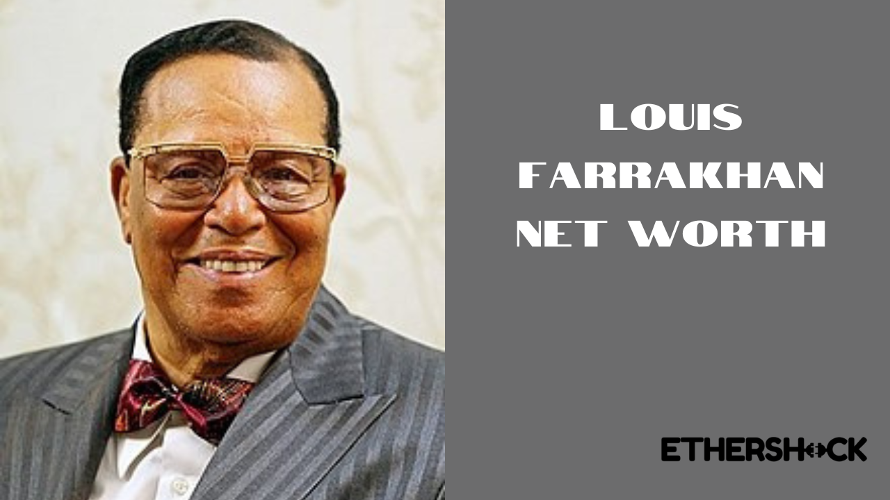 louis farrakhan net worth